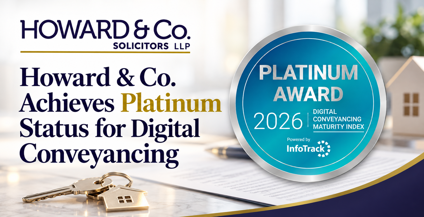 Howard & Co. Achieves Platinum Status for Digital Conveyancing